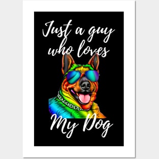 Just a guy who loves my dog Posters and Art